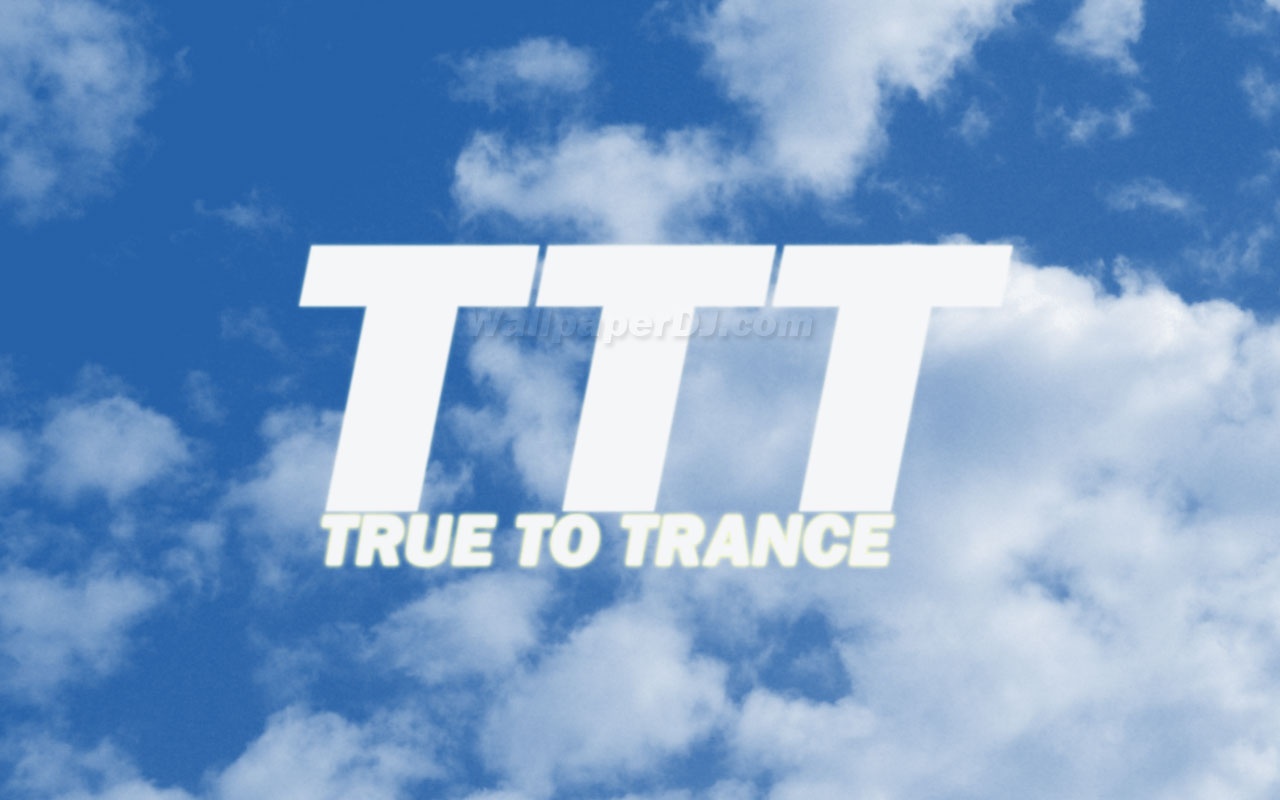 True To Trance HD and Wide Wallpapers
