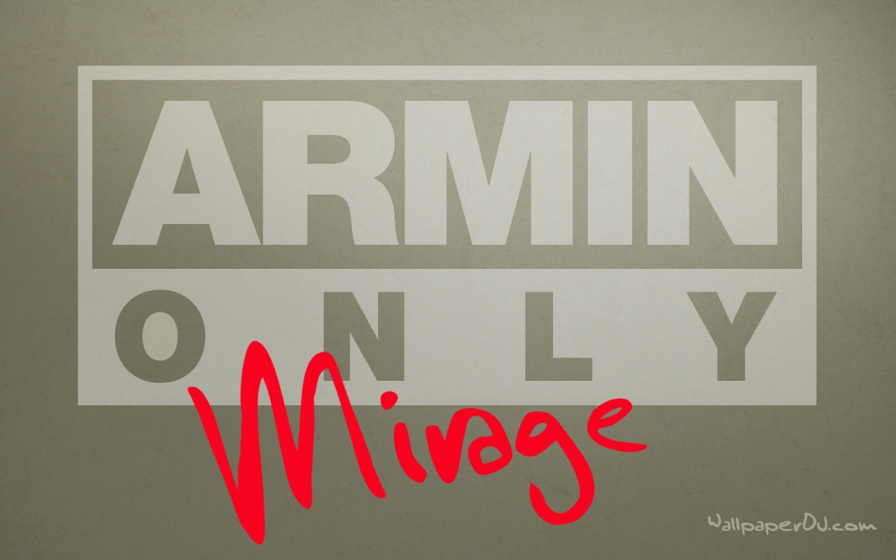 Armin ONLY - Mirage HD and Wide Wallpapers