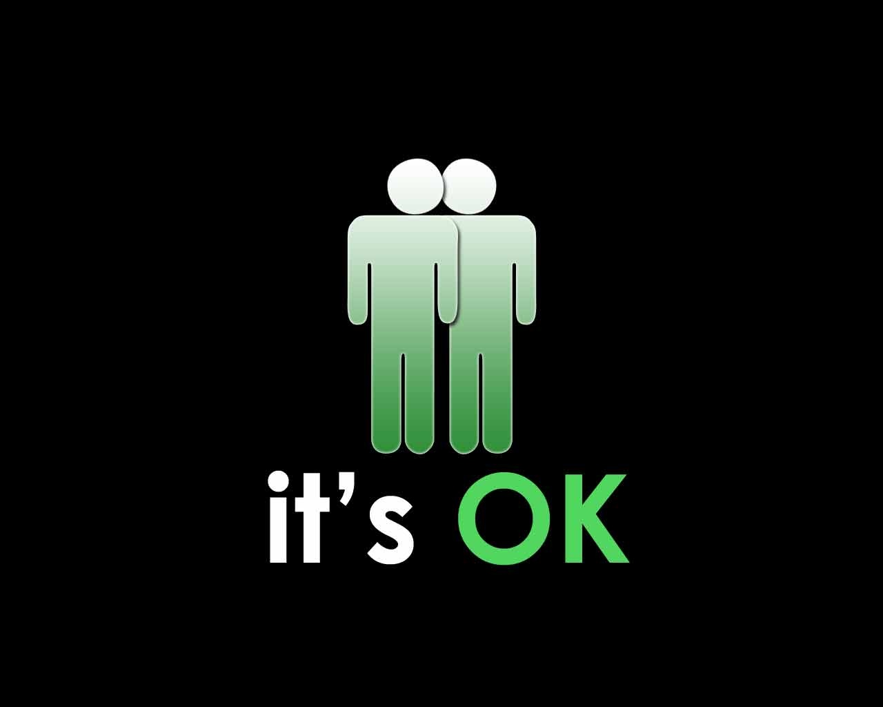 It's Ok HD and Wide Wallpapers