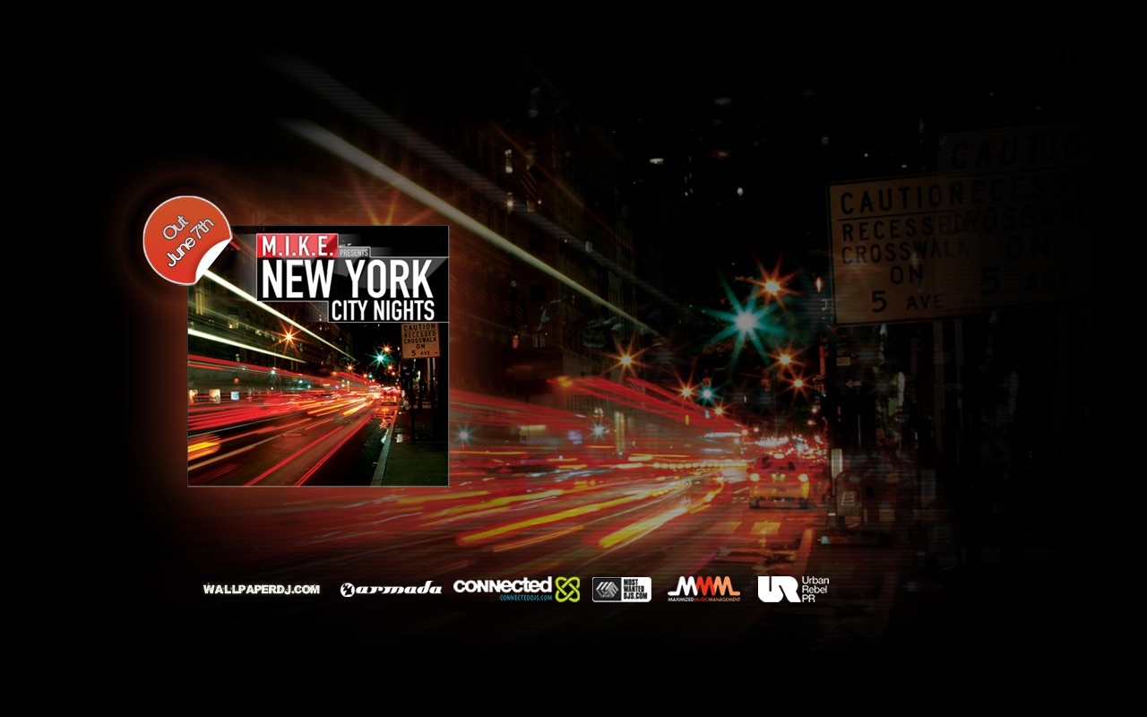 M.I.K.E. New York City Nights HD and Wide Wallpapers