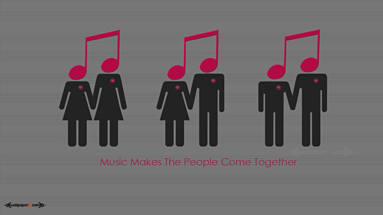 Music Connects People HD and Wide Wallpapers