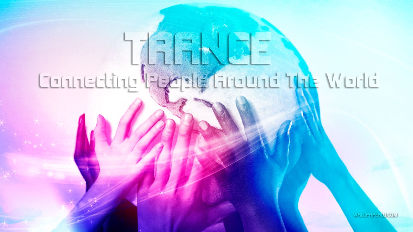 Trance-Connecting people HD and Wide Wallpapers
